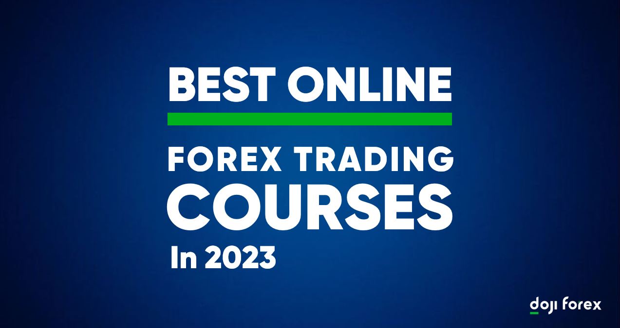 Best online Forex trading courses 2023